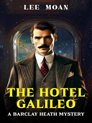 cover image of The Hotel Galileo